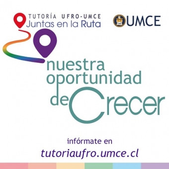 “Juntas en la ruta”: conoce más sobre el plan de acompañamiento de la Tutoría UFRO-UMCE